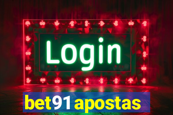 bet91 apostas